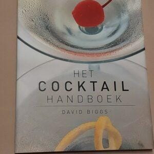 Het cocktail handboek - David Biggs